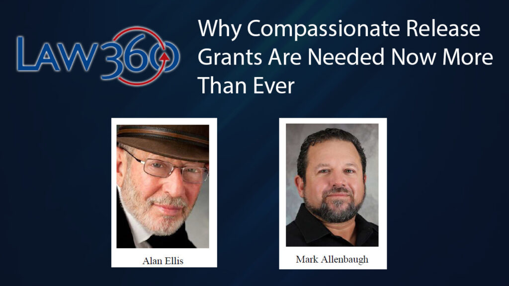 Compassionate release law 360